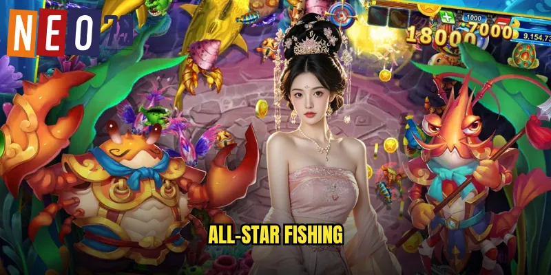 All-Star Fishing neo79 Ngôi Sao Hội Tụ Săn Cá Đỉnh Cao 6 All-Star Fishing